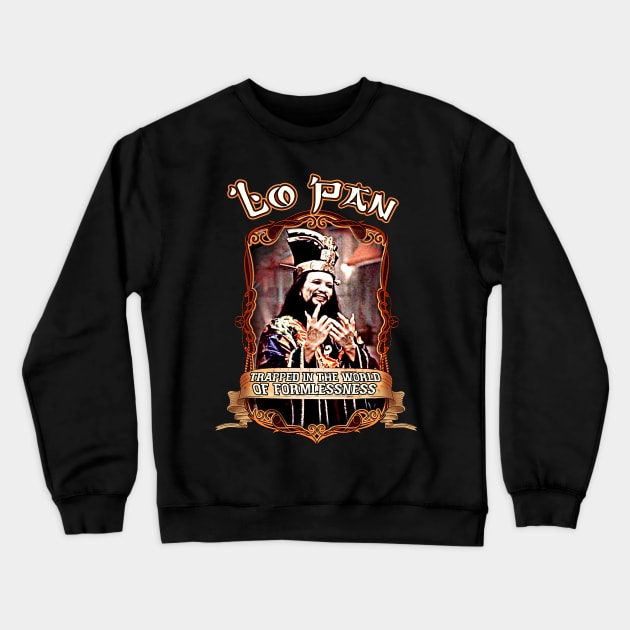 Lo Pan: Trapped In The World of Formlessness | Big Trouble in Little China Crewneck Sweatshirt by Junnas Tampolly